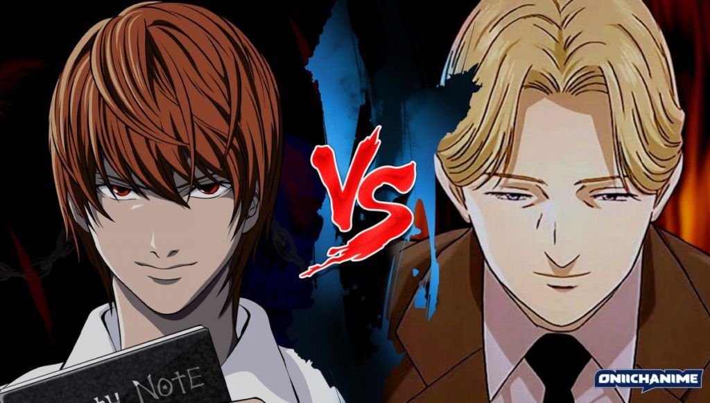 Light Yagami contra Johan Liebheart (Death Note y Monster)